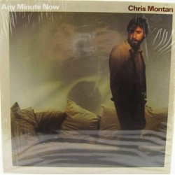 Пластинка Chris Montan Any Minute Now